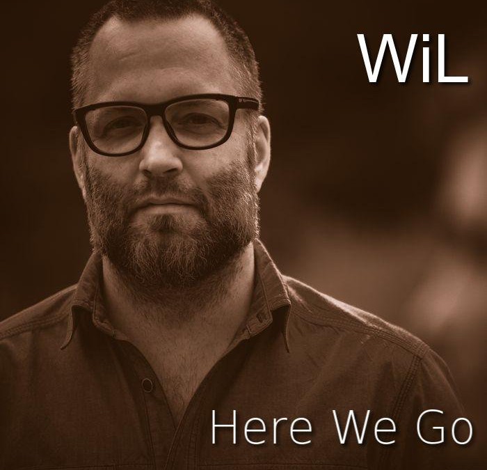 Here We Go – Wil